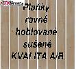Nabizim planky rovne hoblovane susene KV